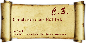 Czechmeister Bálint névjegykártya